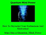 Quantum Mind Power - Quantum Mind Power FREE 5-part?
