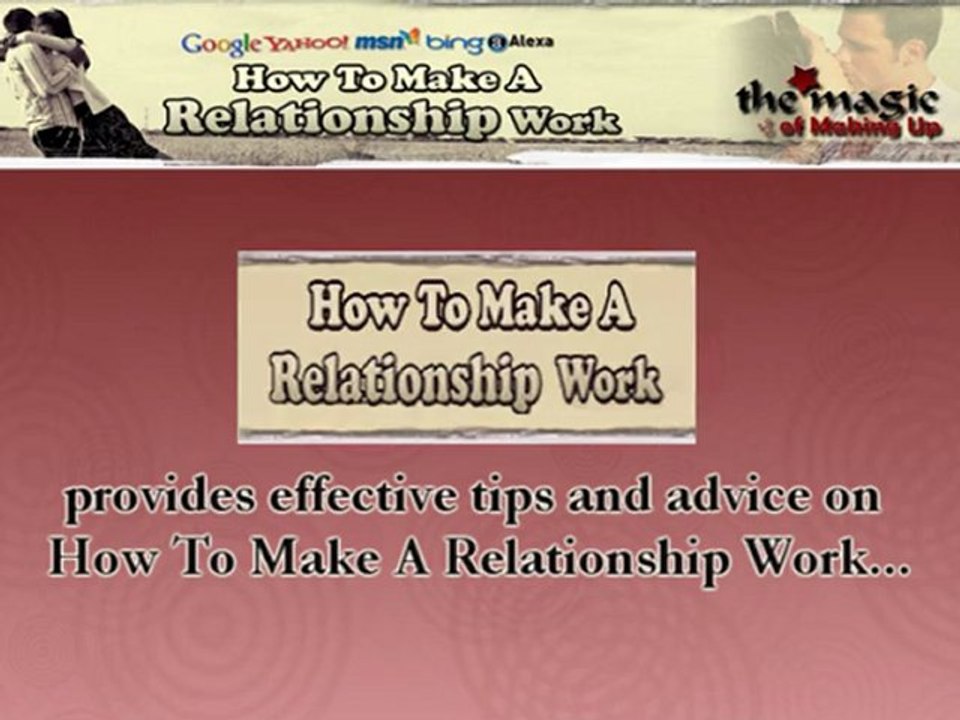 Know How To Make A Relationship Work Effectively