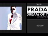 DJ Pradaa - Dream Of You (Original Mix)
