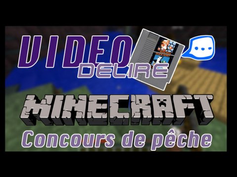 Vidéo délire - Concours de pêche