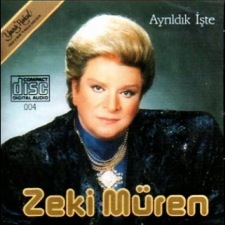 ZEKİ MÜREN - AYRILDIK İŞTE