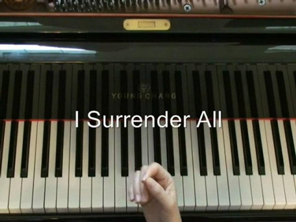 I Surrender All Piano Chords What a friend we have in Jesus Easy Piano Solo