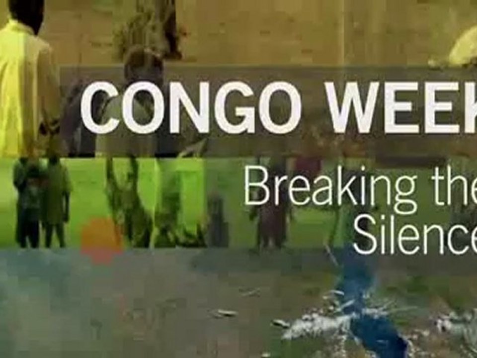 Breaking The Silence- Congo Week, Join The Global Movement !
