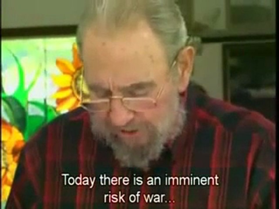 Fidel Castro comenta acerca de la Tercera Guerra Mundial