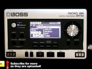Boss Micro BR-80 - Presets Demo - Multi FX Electric ...