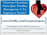 Info Como recuperar a tu esposo - Como recuperar a tu hombre