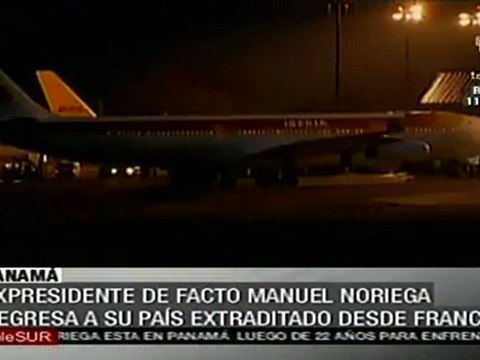 Noriega regresó extraditado a Panamá