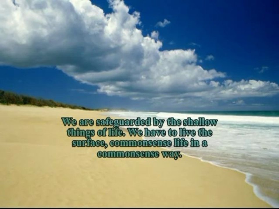 Shallow and Profound - Oswald Chambers