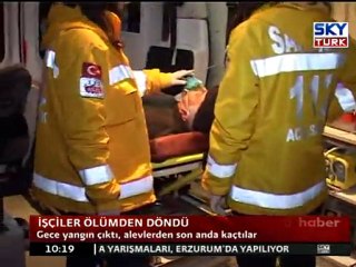 İşçiler Ölümden Döndü