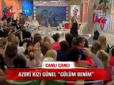 Azeri Gunel Adi Yok Gulum Benim Hadi Hadi  (Kibariye)