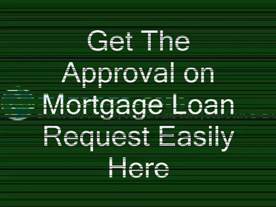 Mortgage Loan Request