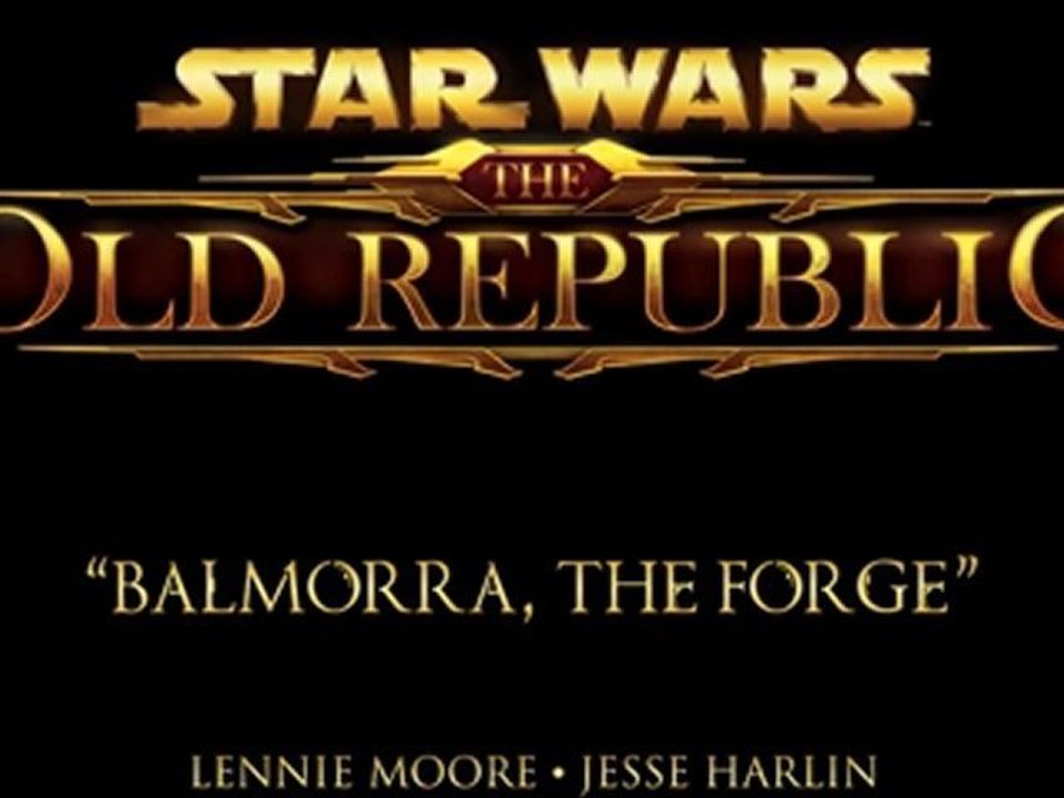 SWTOR : Balmorra, The Forge.mp3