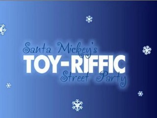 米奇玩具舞曲 - Santa Mickey's Toy-Riffic Street Party 2011