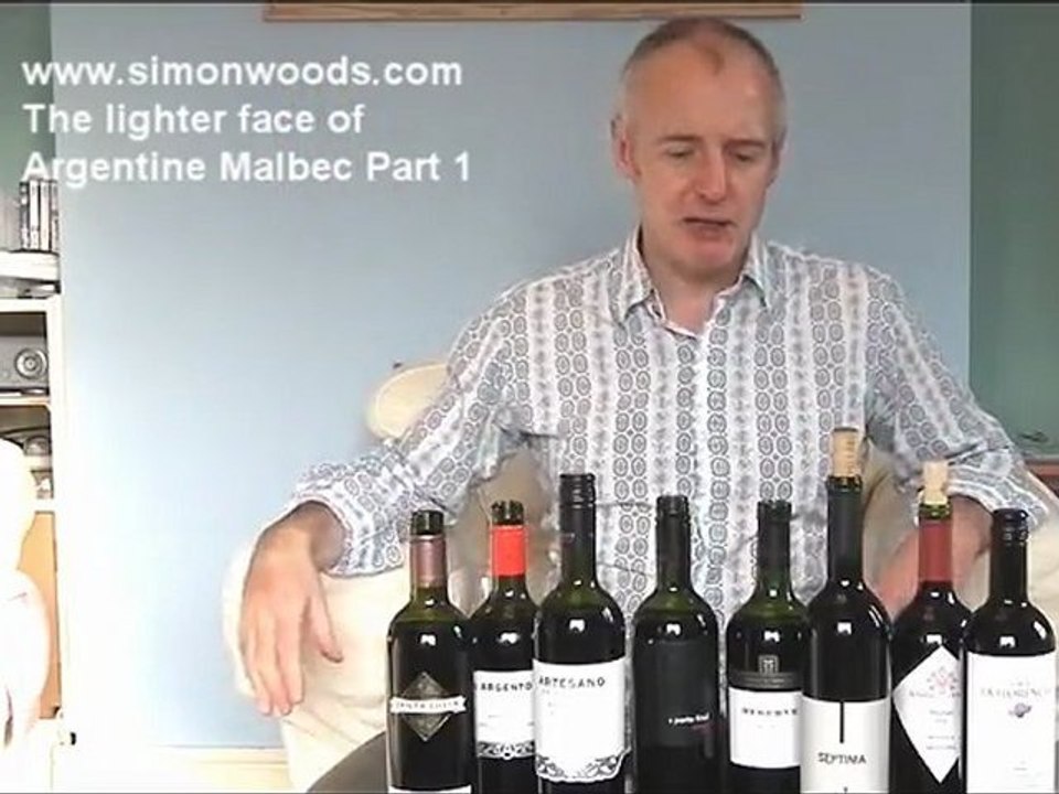 Simon Woods Wine Videos: 2010 Argentine Malbecs