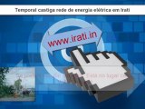 Copel de Irati: Temporal castiga rede de energia elétrica em irati