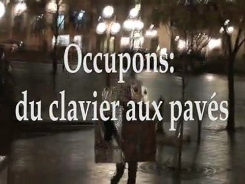 Occupons: du clavier aux pavés