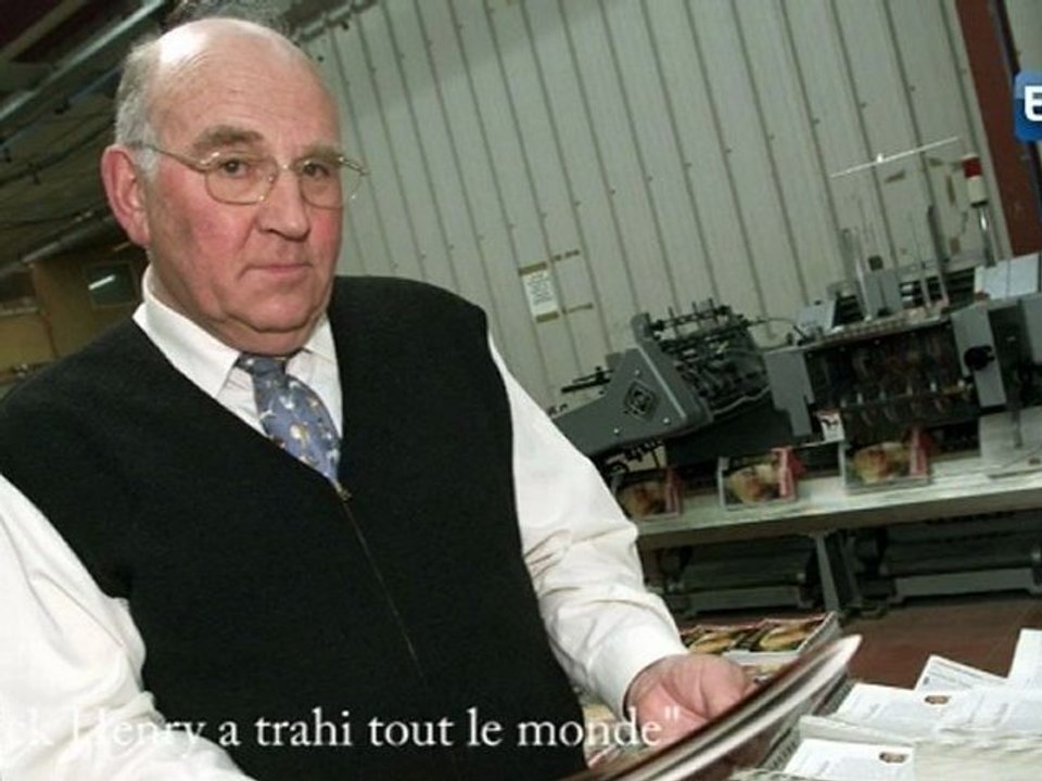 " Patrick Henry a trahi tout le monde"