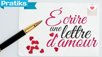 Comment écrire une lettre d'amour