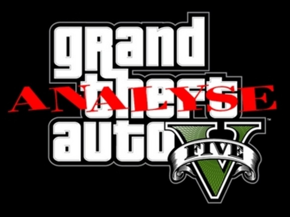 Analyse Trailer GTA V