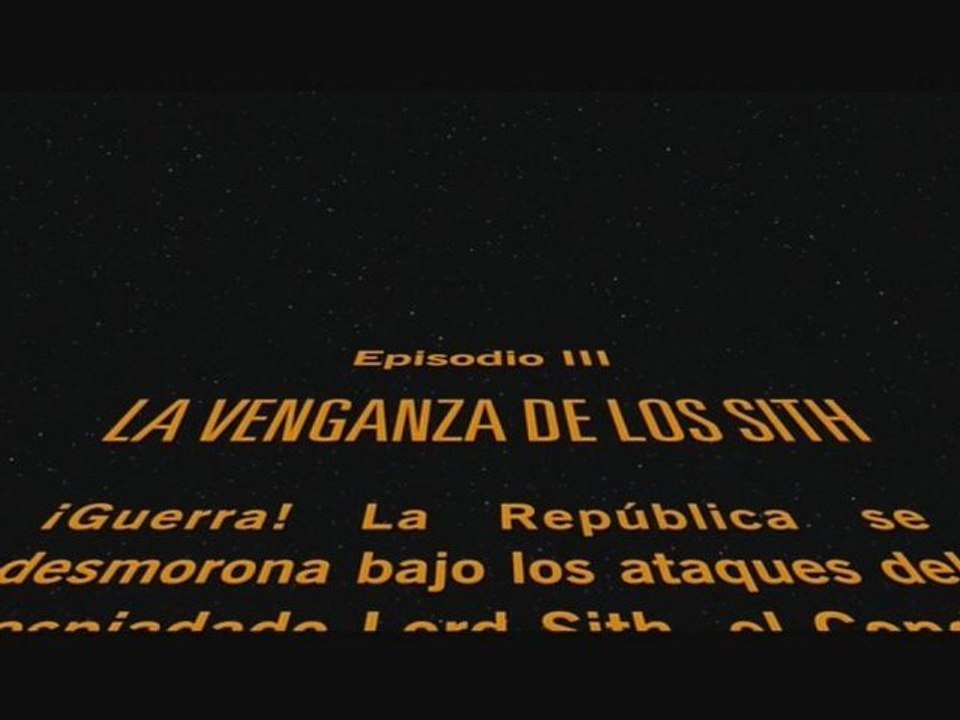 La Venganza de los Sith (2005): texto inicial (castellano)