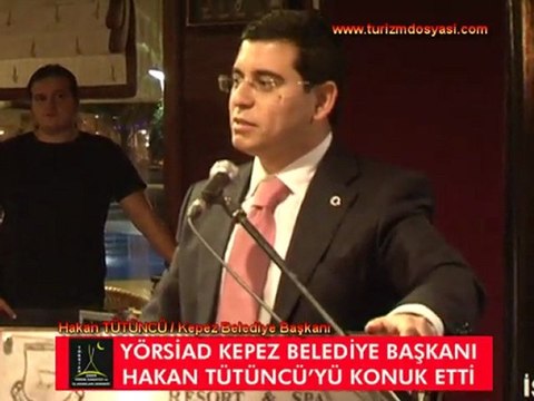 YÖRSİAD’IN KONUĞU KEPEZ BELEDİYE BAŞKANI HAKAN TÜTÜNCÜ OLDU