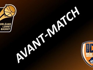Avant-Match - 11ème Journée - Orléans/Gravelines