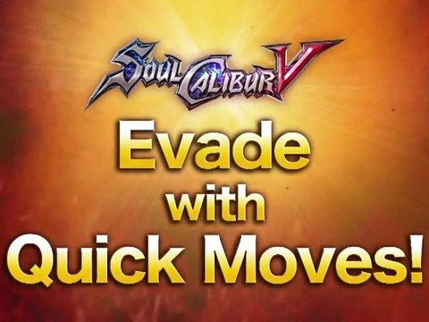 Soul Calibur V - How to Play: Quick Moves