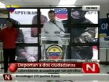 (VIDEO) Gobierno venezolano deportó a dos ciudadanos colombianos por narcotráfico