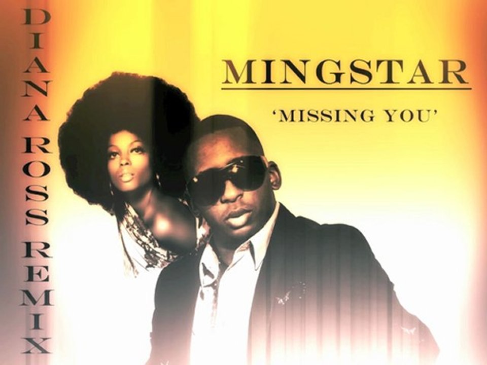 Mingstar - Missing You (Diana Ross Remix)