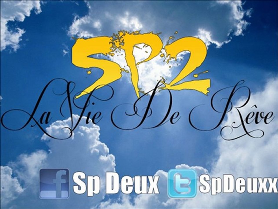 SP2 - LA VIE DE RÊVE