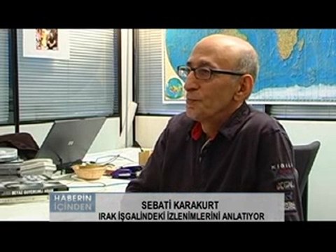 Haberin İçinden 8. bölüm: Sebati Karakurt