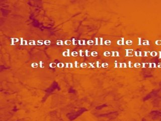 1/4 Comprendre la crise de la dette en Europe - Éric Toussaint - Part I