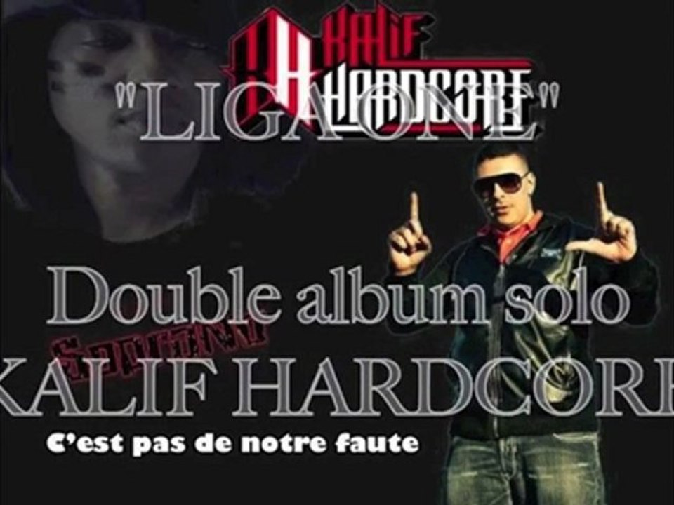 Kalif Hardcore feat Soprano  C'est pas de notre faute