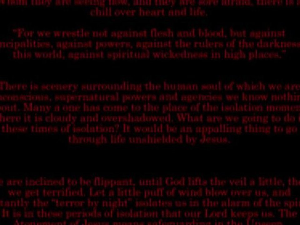 The Isolation Moments of Life - Oswald Chambers