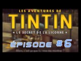 Les Aventures de Tintin : Le Secret de la Licorne - PC - 06 (fin du jeu) - Retour à Moulinsarts