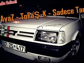 Dj AyaZ - ToFaŞ-K New
