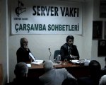 SERVER BASIN, YAYIN, İLİM VE SOSYAL DAYANIŞMA VAKFI ÇARŞAMBA SOHBETLERİ  / BÜNYAMİN ERUL