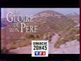 Bande Annonce  Du Film La Gloire De Mon Père Octobre 1995 TF1