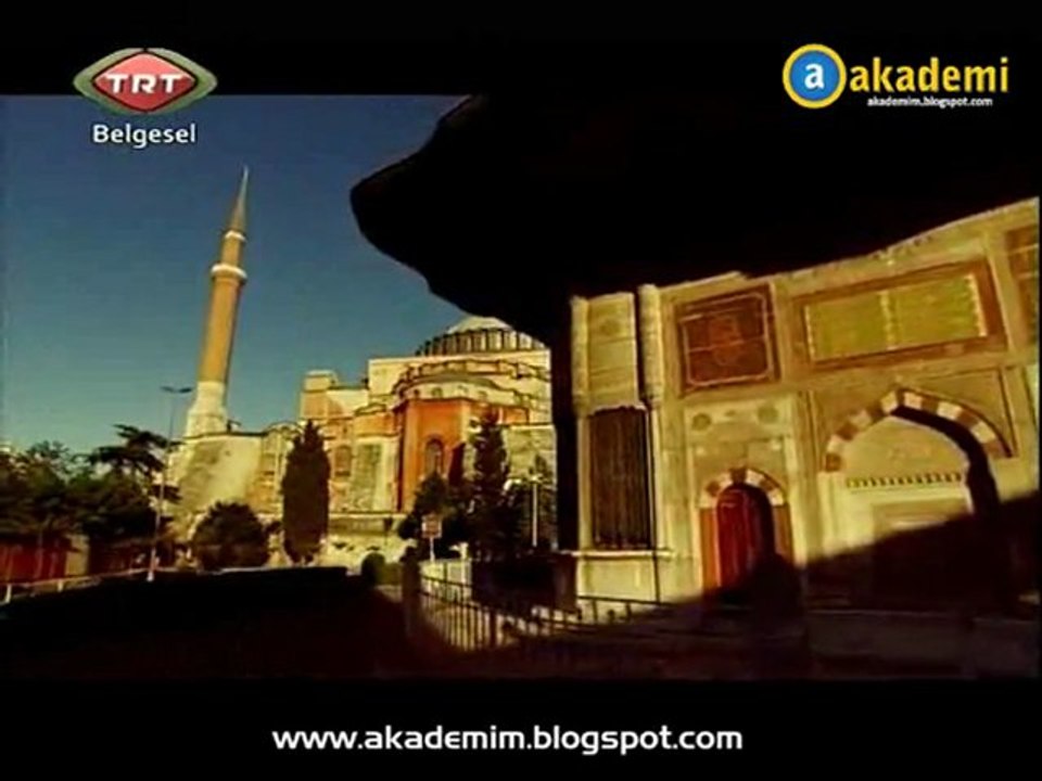 Türkiye nin Mimari Şaheserleri - Ayasofya