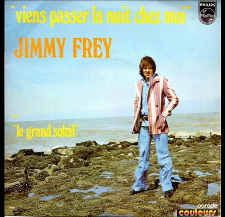 Jimmy Frey Viens passer la nuit chez moi (1972)