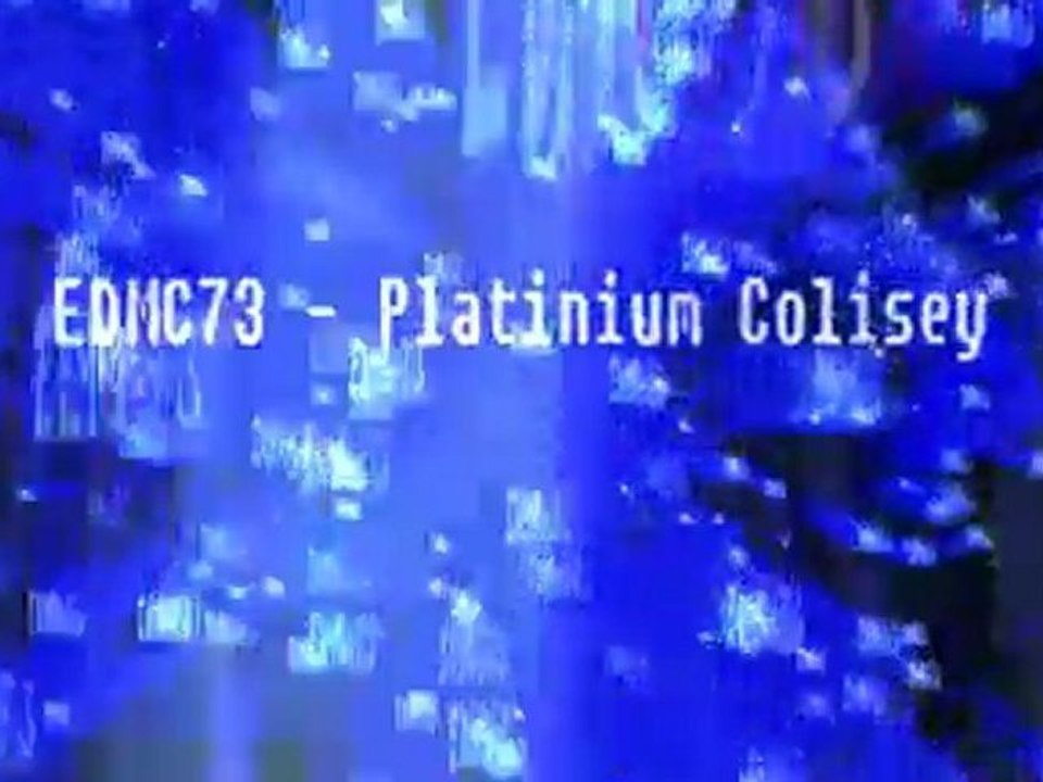 EDMC73 - Platinium Colisey