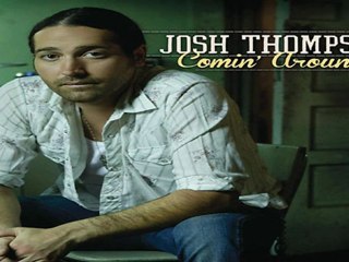 [ PREVIEW + DOWNLOAD ] Josh Thompson - Comin' Around [ NO SURVEY ]