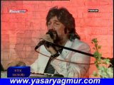 Yaşar YAĞMUR - Götür beni gittiğin yere (Canlı)