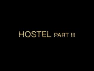 Hostel: Part III trailer
