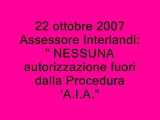 22 ottobre 2007 Incontro Assessore Interlandi Prefetto Operai Isola Pulita  NO PETCOKE NO LICENZIAMENTI SI A.I.A. IL 5 DICEMBRE