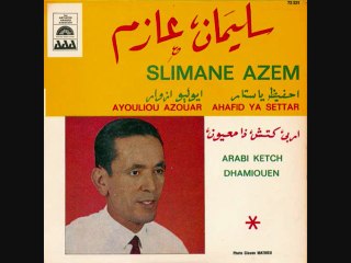 Slimane Azem ** Enta Mir Wana Mir ***