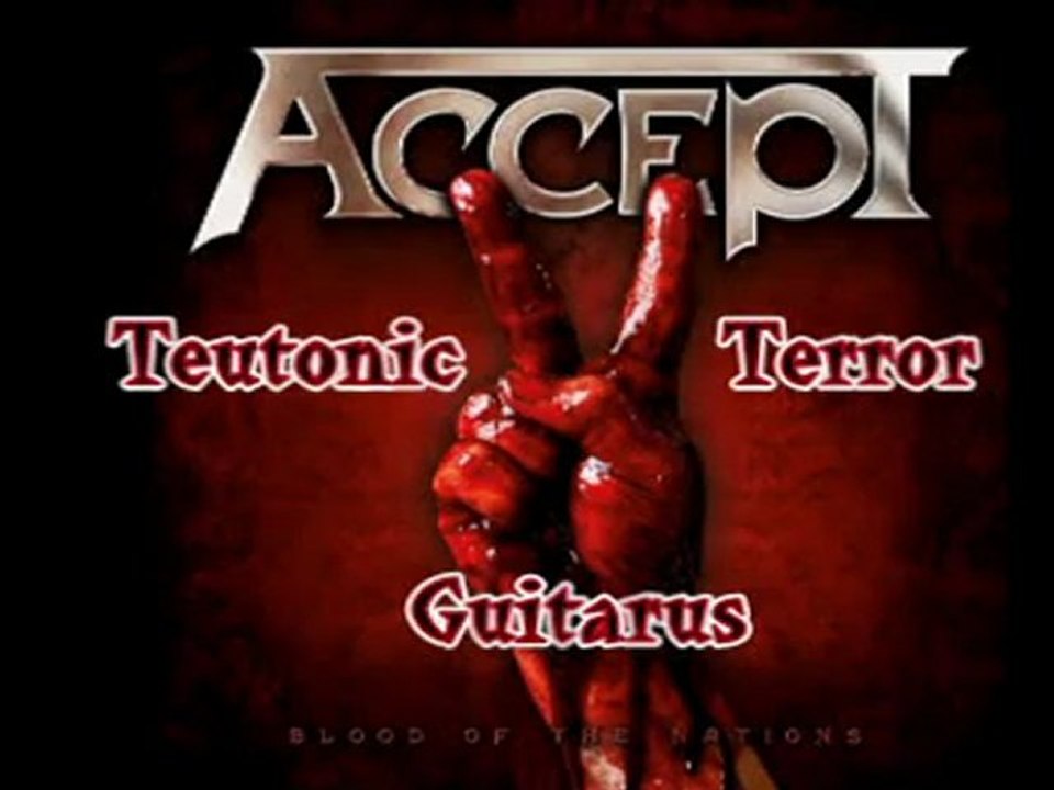 Accept - Teutonic Terror
