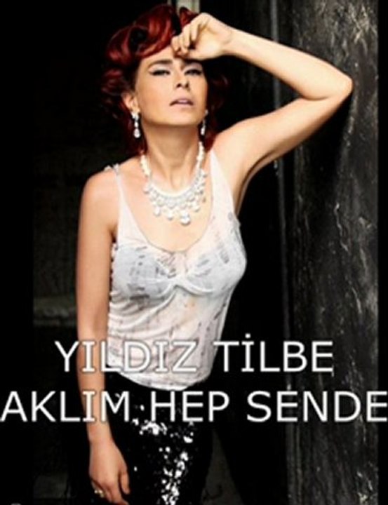 Yıldız Tilbe-Aklım Hep Sende