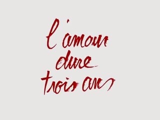 LAmour Dure 3 Ans