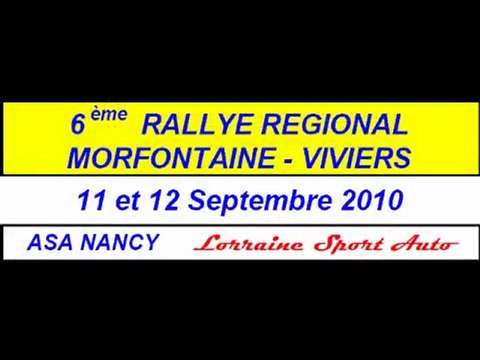 Rallye de Morfontaine Viviers 2010 2ème partie